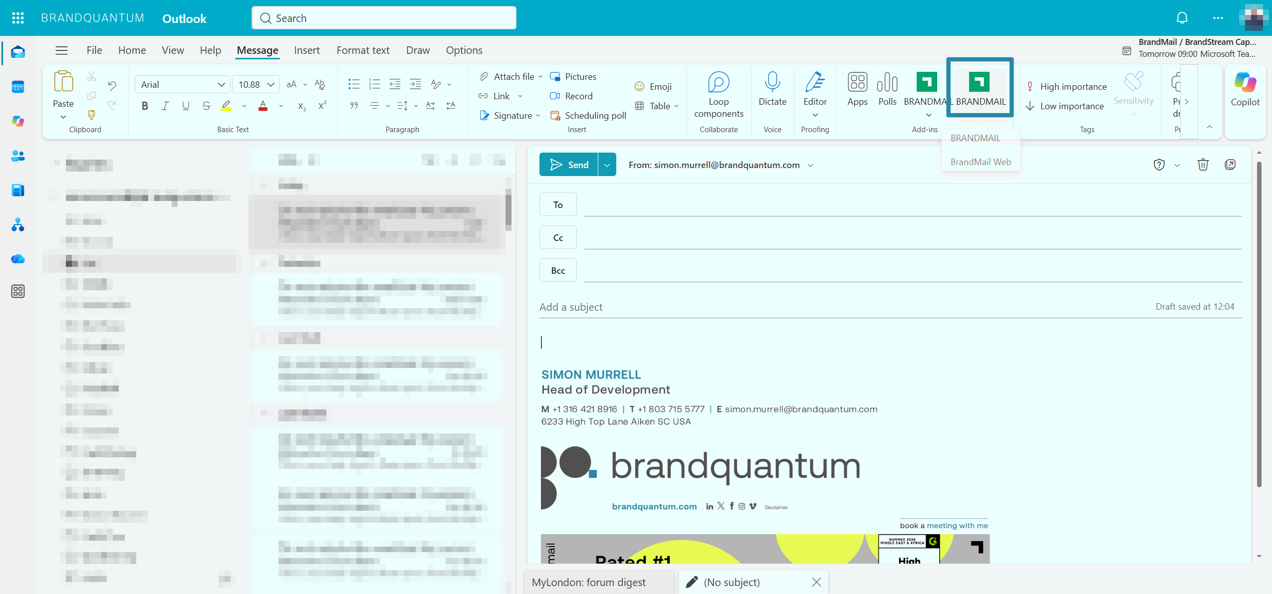 Outlook message compose screen with the BRANDMAIL add-in menu open and BrandMail Web highlighted